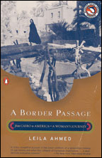 A Border Passage by Leila Ahmed
