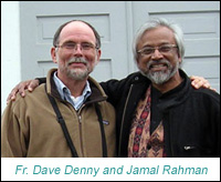 Fr. Dave Denny and Jamal Rahman
